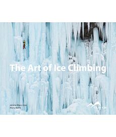 Kniha BLUE ICE THE ART OF ICE CLIMBING